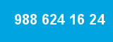 988 624 16 24